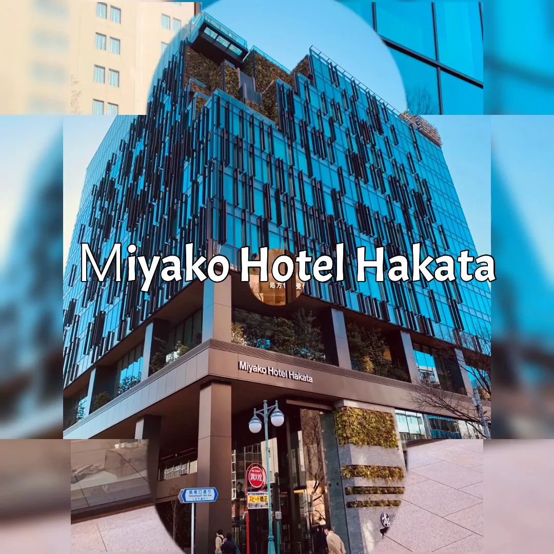 Miyako Hotel Hakata